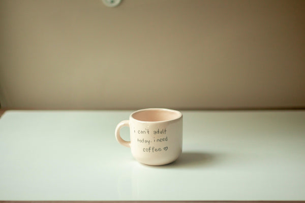 I cant adult I need coffee mug - hiandco.co